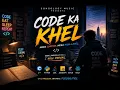 Code Ka Khel Programmer s Anthem Coding Song 2026
