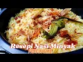 Download Lagu Resepi Nasi Minyak Paling Ringkas dan Sedap #NOXXA