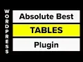 The BEST Free Plugin for Awesome TABLES in Wordpress