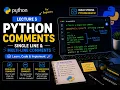 Lecture 5 Python Comments Single-Line Multi-Line Comments Skillify Python Course