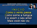 Download Lagu KARAOKÊ - João Carreiro  Capataz -  Você nunca me amou  - CONT -12 988170131 .