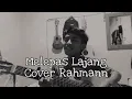 MELEPAS LAJANG - ARVIAN DWI Ft TRI SUAKA COVER RAHMANN