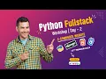 2 Days Free Python Full Stack Workshop - Day 2