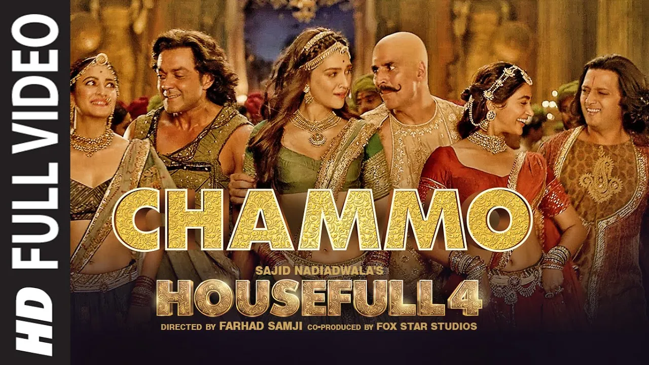 Full Video: CHAMMO | Housefull 4 |Akshay Kumar,Riteish D,Bobby D,Kriti S,Pooja H,Kriti K |Sohail Sen