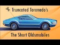 Download Lagu Did You Know: Truncated Toronado's, The Short Oldsmobiles