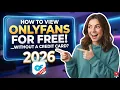Onlyfans free view all profiles without paying hack 2026