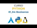 Booleanos Curso Python 01 - 04