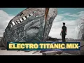 Download Lagu Electro Titanic House Mix 2025 - Magic Sonic Evolution