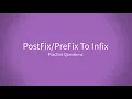 to Infix Practice Questions with Solution