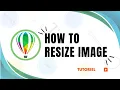 How to resize image on coreldraw