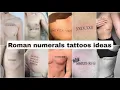 Roman numerals tattoo design ideas