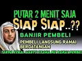 Lagu DOA PENGLARIS DAGANGAN !! HANYA 2 MENIT PEMBELI RAMAI BERDATANGAN, REZEKI MENGALIR DERAS 🤲