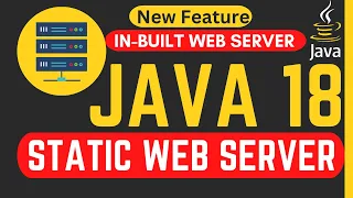How to Use Static Web Server in Java 18 In-Built Web Server Java 18 Feature Simple Web Server