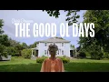 Download Lagu Goldie Boutilier – Good Ol Days (Official Video)