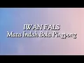 Iwan Fals - Mata Indah Bola Pingpong (Lirik)