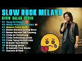 Lagu SLOW ROCK MELAYU PATAH HATI 2026 - Yang Tertinggal, Lagu Melayu Bikin Sedih Nanggis tersendu.