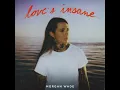 Love's Insane - Morgan Wade