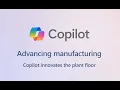 Advancing Manufacturing with AI