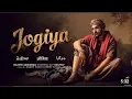 Download Lagu miti na farol jogiya nhio labne gwache hoye yaar, jogiya new song , latest Punjabi song 2024