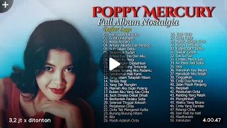 poppy mercury full album nostalgia 50 lagu terbaik koleksi lagu lawas indonesia terpopuler