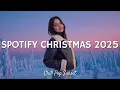 Lagu Spotify Christmas 2025 🎄 Trending Hits 2025 ❄️ Best Viral Songs 🎧 (Playlist Mix Hits)