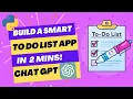 Build a Personalized To-Do List App with Chat GPT and Python The Ultimate Productivity Hack
