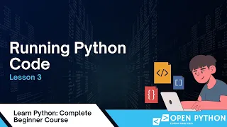 Learn Python Running Python Code