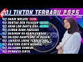 Download Lagu DJ TIKTOK TERBARU 2025 - DJ SUNGGUH LAH MANIS BUDAK MELAYU VIRAL TIKTOK TERBARU 2025 FULL ALBUM