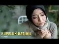 Download Lagu Kupeluk Hatimu - NOAH | Cover by Icha Annisa