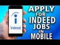 How To Apply For Indeed Jobs In Mobile Step by Step
