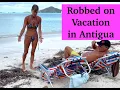 I was robbed in Antigua the lessons I learned