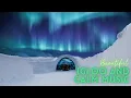 Lagu Beautiful Igloo and Calm Music