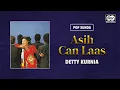 Download Lagu Asih Can Laas