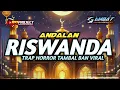 Download Lagu DJ TRAP HORROR TAMBAL BAN VIRALL ANDALAN RISWANDA AUDIO || JINGLE NA PRODUCTION FT 69 PROJECT