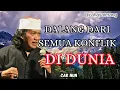 Lagu dalang dari semua konflik di dunia//cak nun