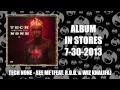 Download Lagu Tech N9ne - See Me (Feat. B.o.B \u0026 Wiz Khalifa)