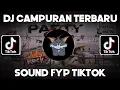 Download Lagu DJ CAMPURAN FYP TIKTOK VIRAL 2023 SOUND KANE JEDAG JEDUG FULL BASS TERBARU