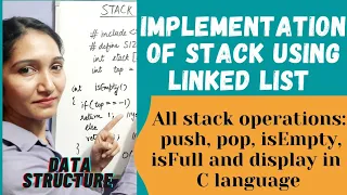 Implementation Of Stack Using Linked List Creating Stack Data Structure