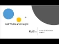 Get screen Width and Height