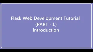 Flask Web Development with python Part 1 Introduction