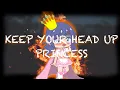 Download Lagu Keep Your Head Up Princess \\\\ GCVM \\\\ MLB \\\\ Read Desc