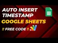 Automate Timestamp in Google Sheets With Ease Google Apps Script for automatic Timestamp