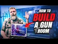 Build Your DREAM Gun Room on a Shoestring Budget