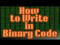 How to Write in Binary Code Explained Simply Fast