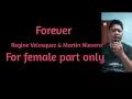 Download Lagu Forever - Regine Velasquez and Martin Nievera (For Female Karaoke)