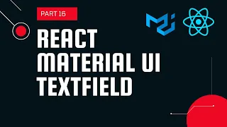React material UI tutorial 16 TextField component Material UI tutorial