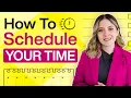 How to Create a Schedule Time-Saving Tips