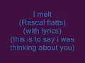 Rascal Flatts (I melt) with lyrics