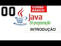 Ensinando programacao Java para iniciantes absoluto zero