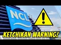 Why NCL Cruisers Hate Ketchikan The Ward Cove Warning